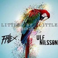 Little By Little (Phlex Remix)