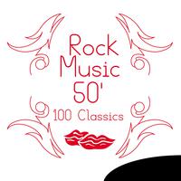 Rock Music 50' - 100 Classics