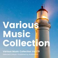 Various Music Collection Vol.178 -Selected & Music-Published by Audiostock-