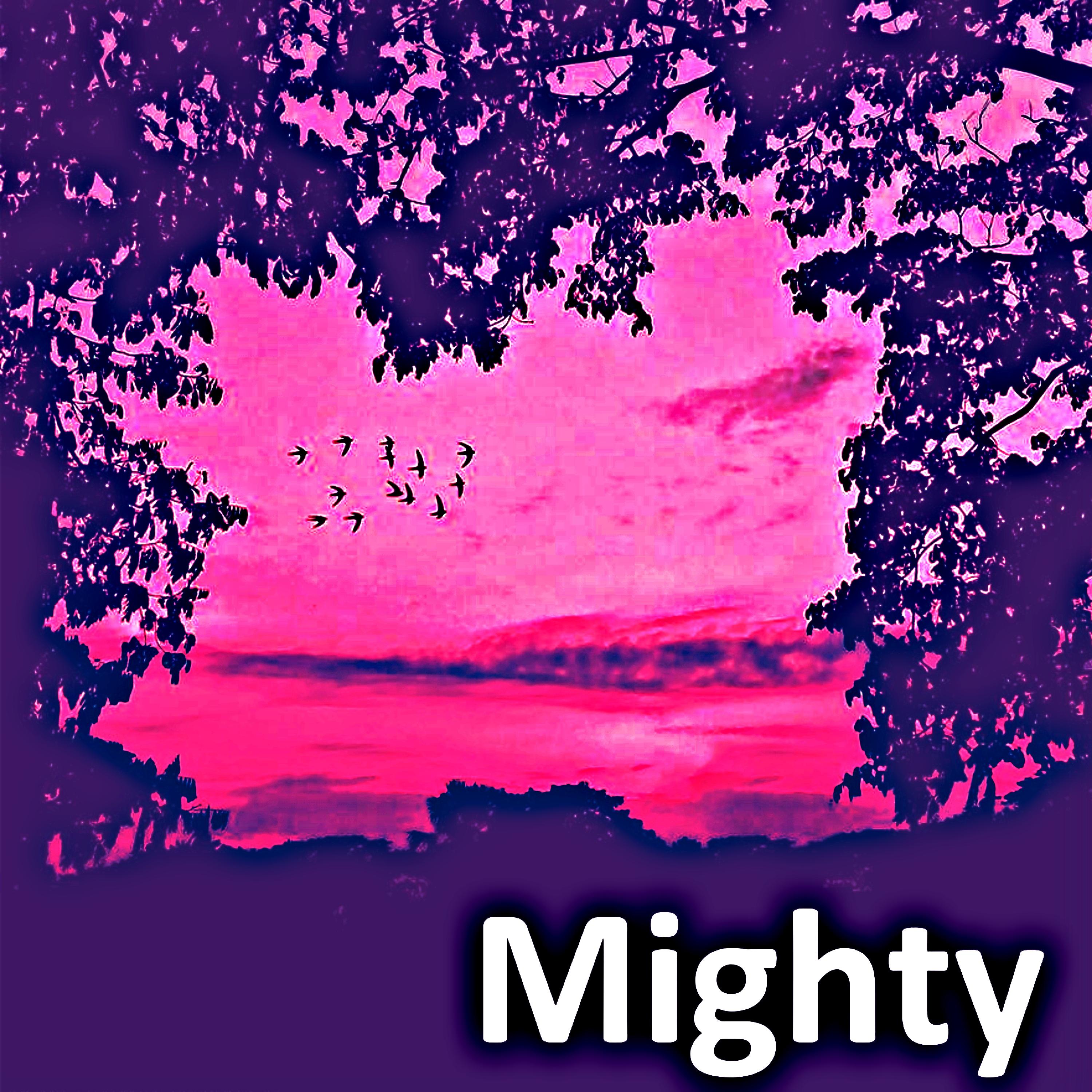 mighty