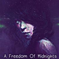 A Freedom Of Midnights