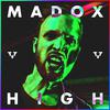 Madox - High