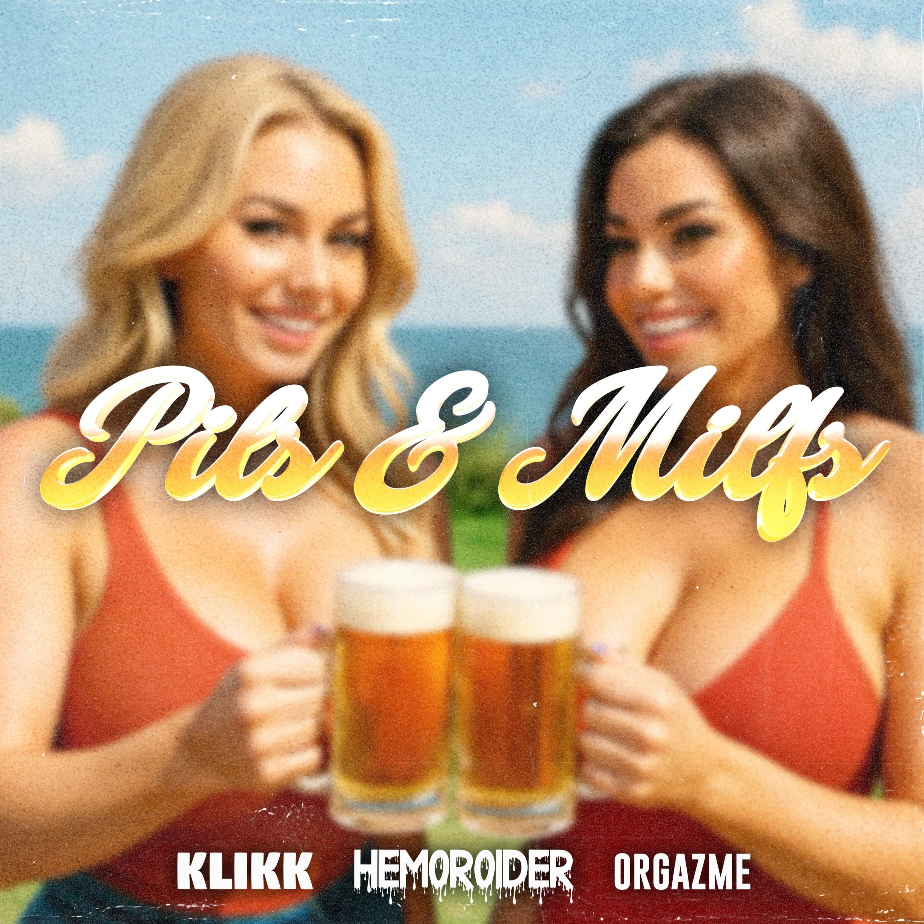 Pils & Milfs