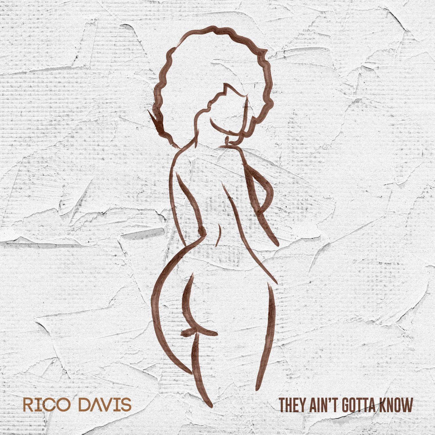 They Ain't Gotta Know