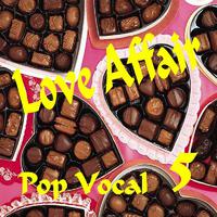 Love Affair Pop Vocal 5