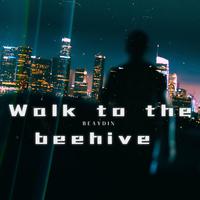 Walk To The Beehive