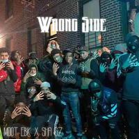 Wrong side (feat. Justin4L & Mdot EBK)