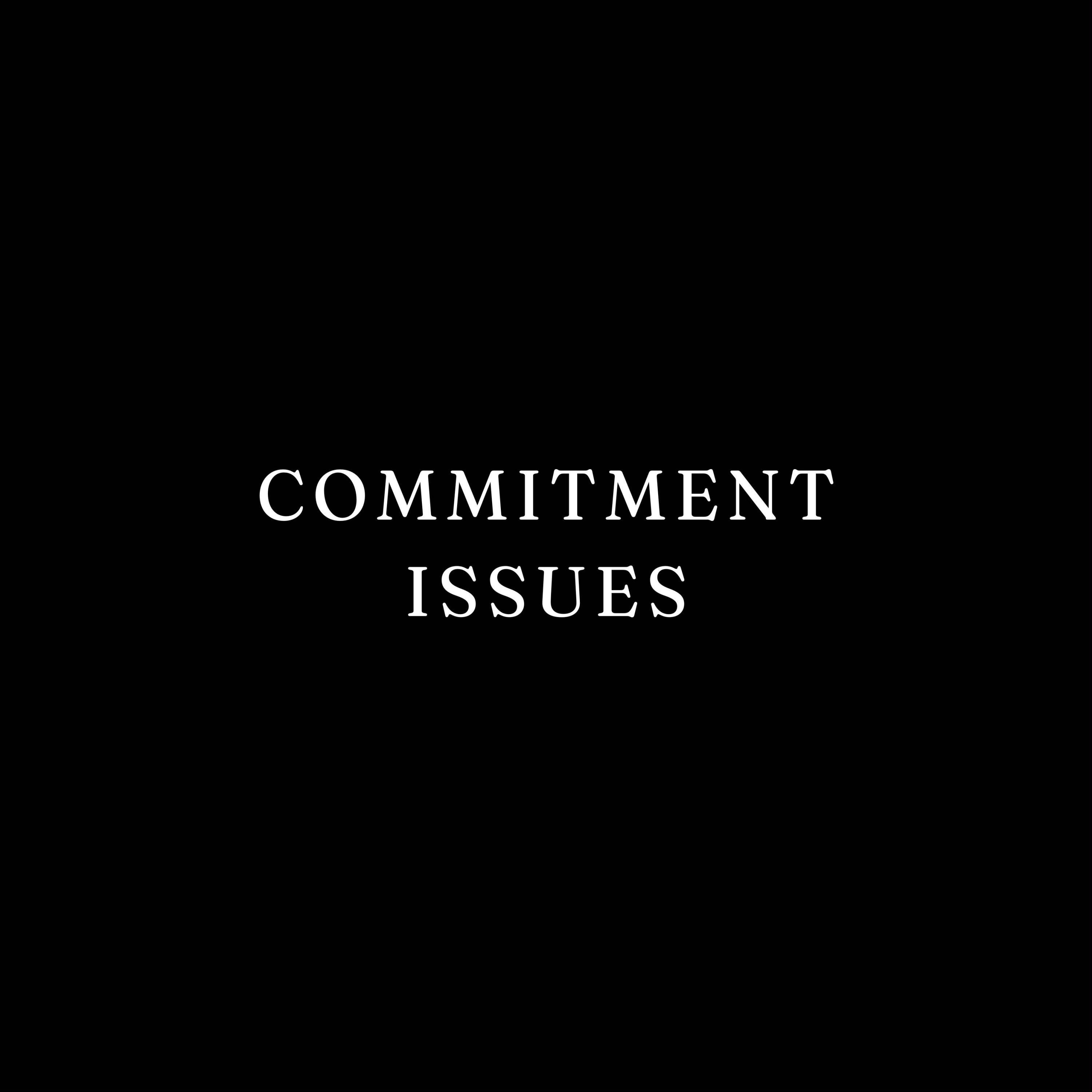 Commitment Issues (feat. fewtile)