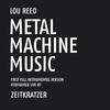 Zeitkratzer - Metal Machine Music, Pt. 4