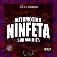 Automotivo Ninfeta Sua Maldita