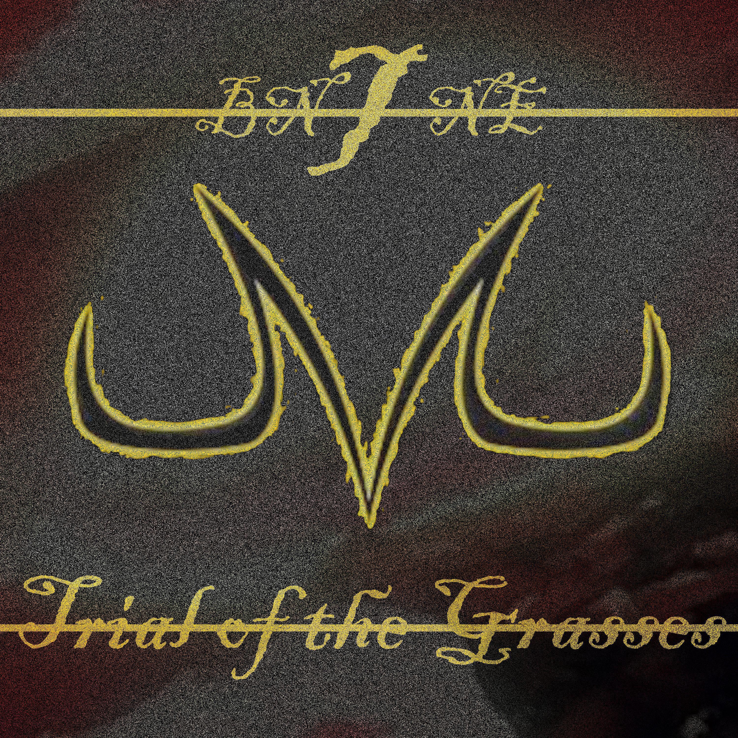 Trial of the Grasses