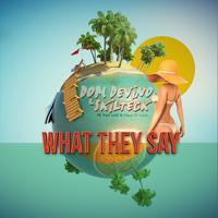 What They Say (Radio Edit)