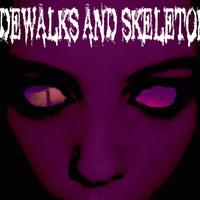 Sidewalks and Skeletons