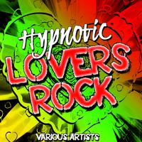 Hypnotic Lovers Rock