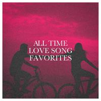 All Time Love Song Favorites