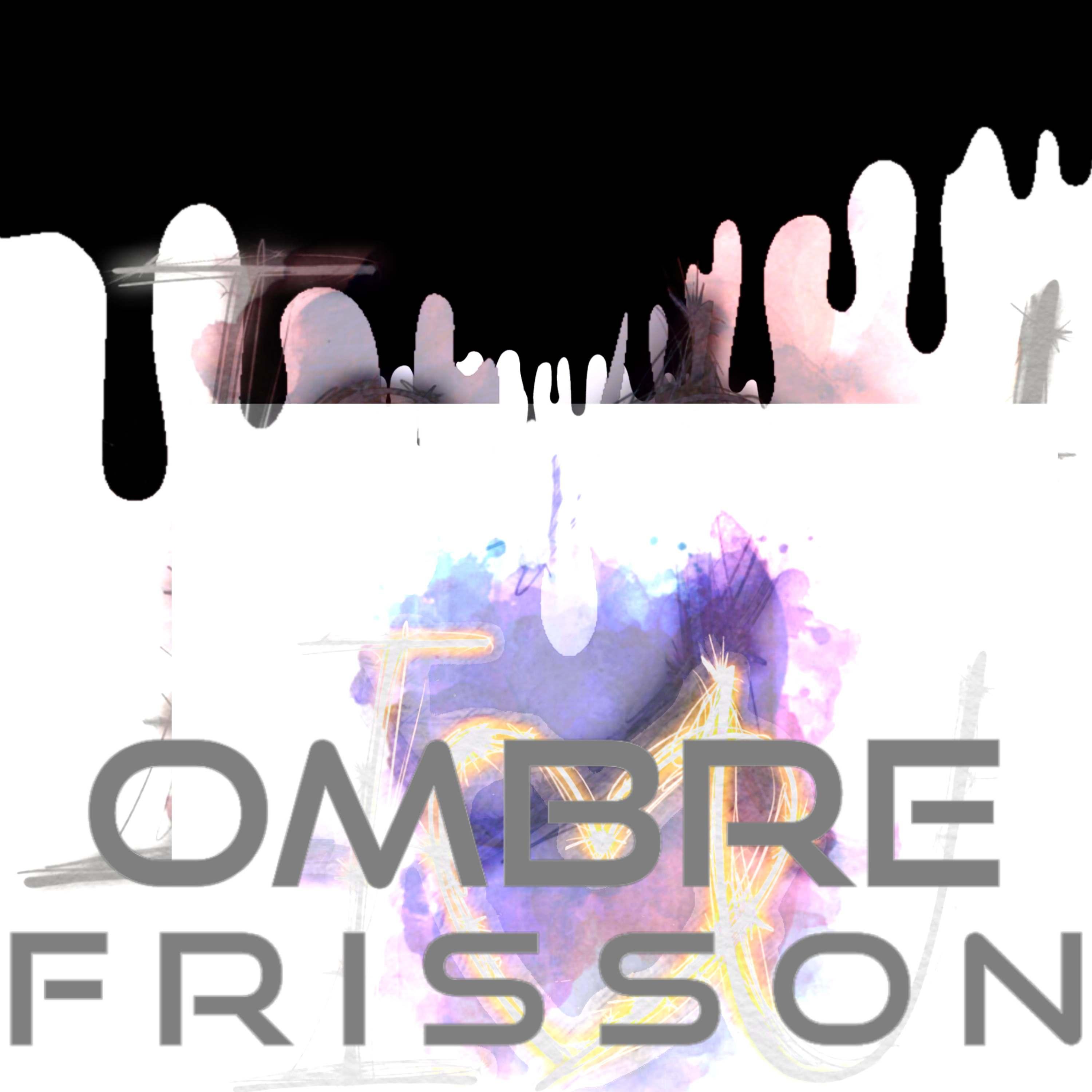 Ombre frisson