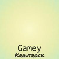 Gamey Krautrock