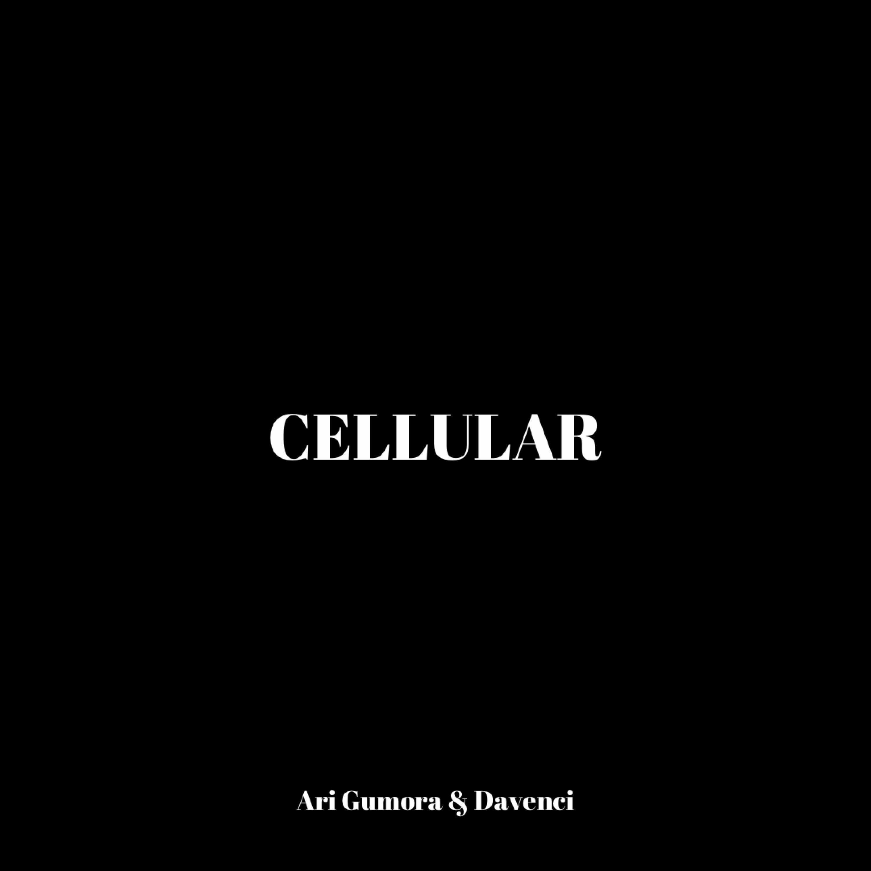 Cellular (feat. Davenci)