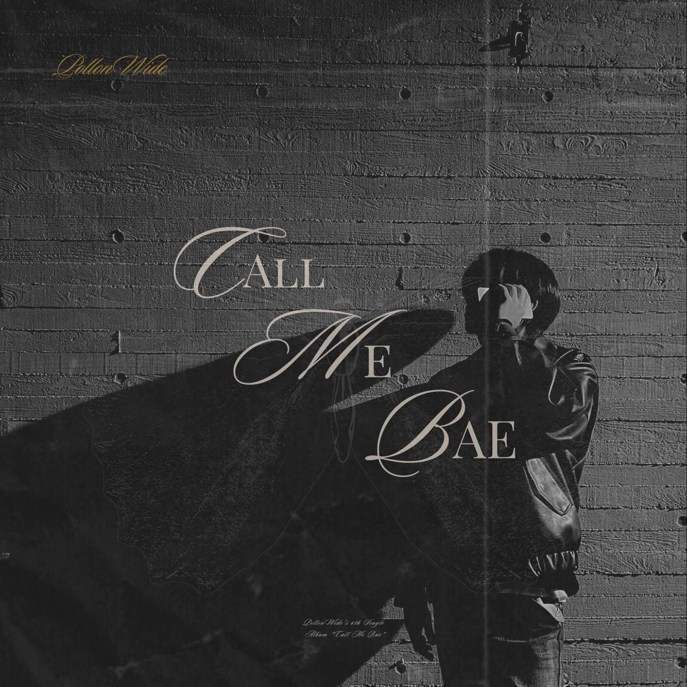 Call Me Bae (Feat. Hollow Young)