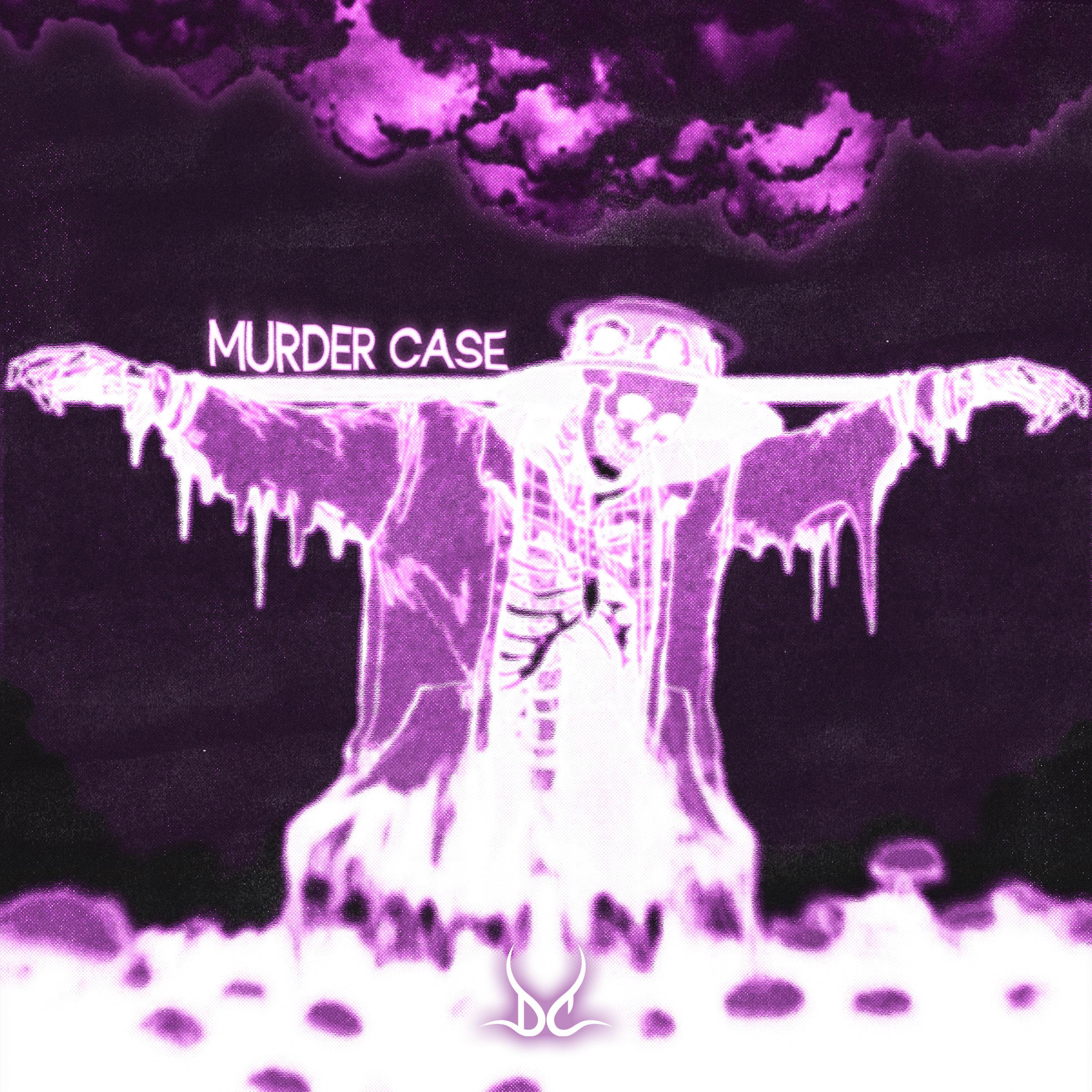 MURDER CASE (Slowed)