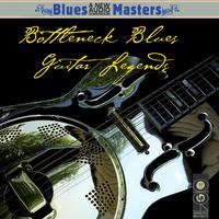 Bottleneck Blues Guitar Legends