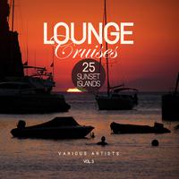 Lounge Cruises, Vol. 3 (25 Sunset Islands)