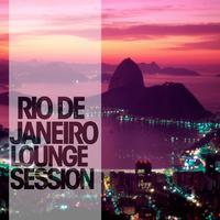 Rio de Janeiro Lounge Session