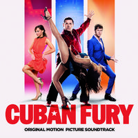 Cuban Fury - Original Soundtrack