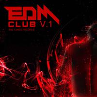 EDM Club, Vol. 1