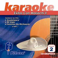 Éxitos Con Mariachi II (Karaoke Version), Vol. 2