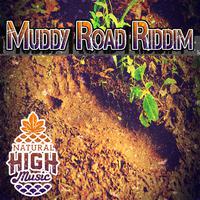 Muddy Road Riddim(Bonus Track Edition)