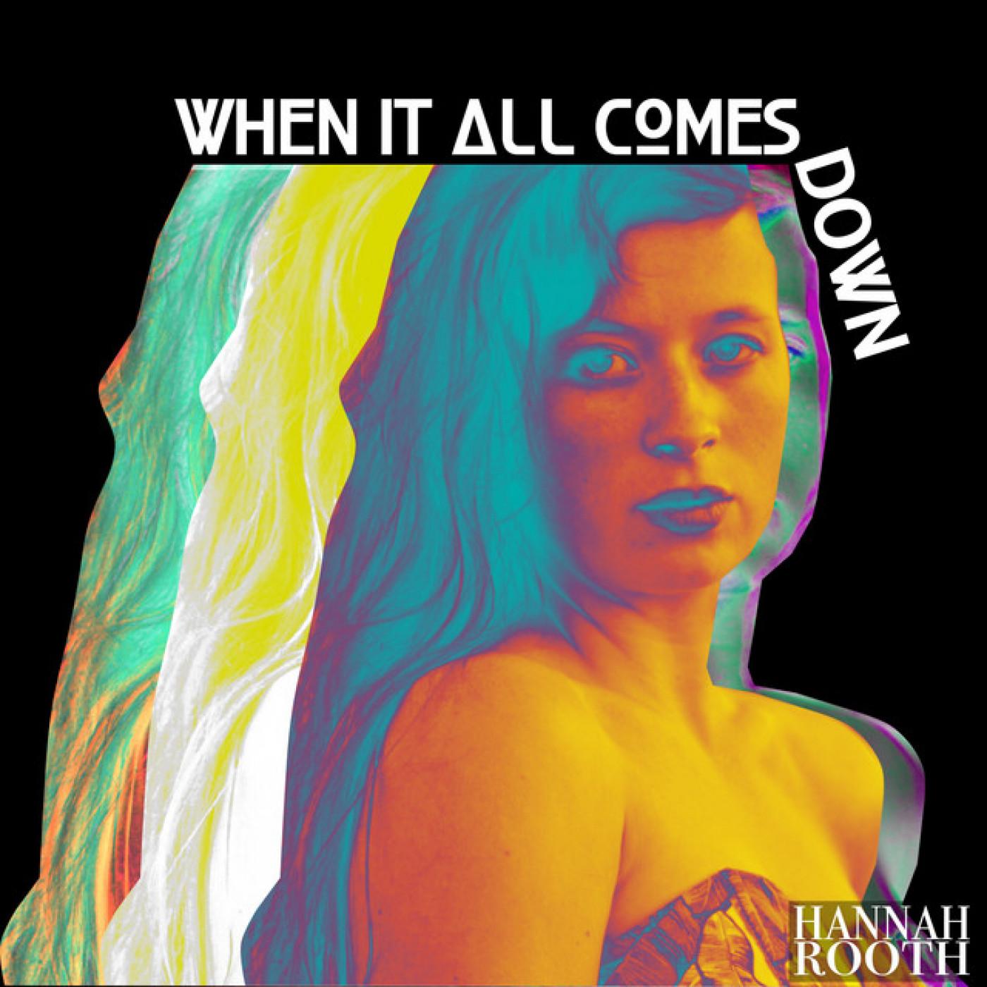 When It All Comes Down