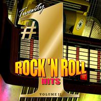 20 #1 Rock n Roll Hits, Vol. 2