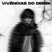 Vivências do Derek