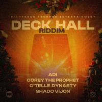 Deck Hall Riddim