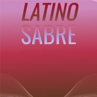 Latino Sabre