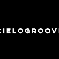 CIELOGROOVE