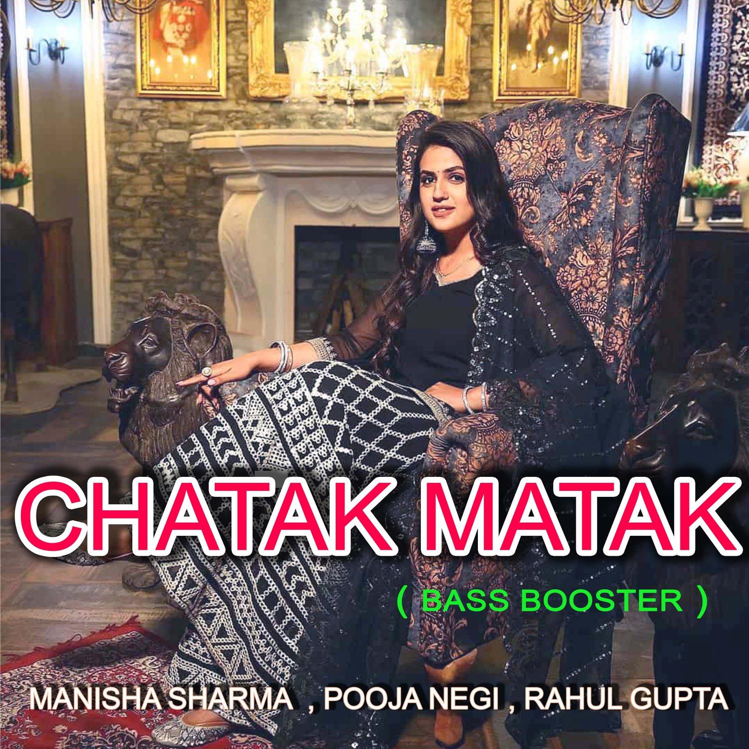 Chatak Matak (Bass Booster)