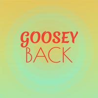 Goosey Back