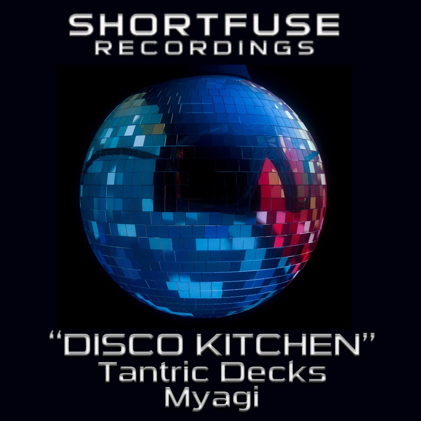 Disco Kitchen (Tantric Decks Electro Funk Remix)