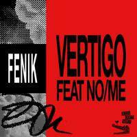 Vertigo (feat. No/Me)