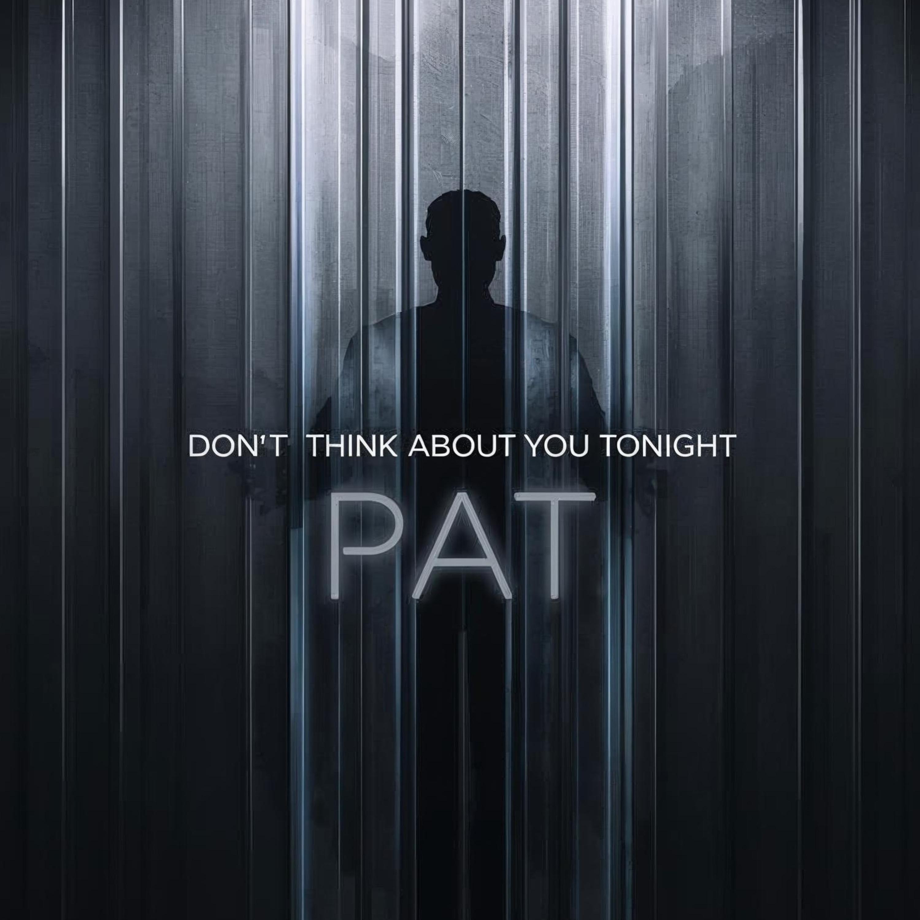 Don't Think About You Tonight