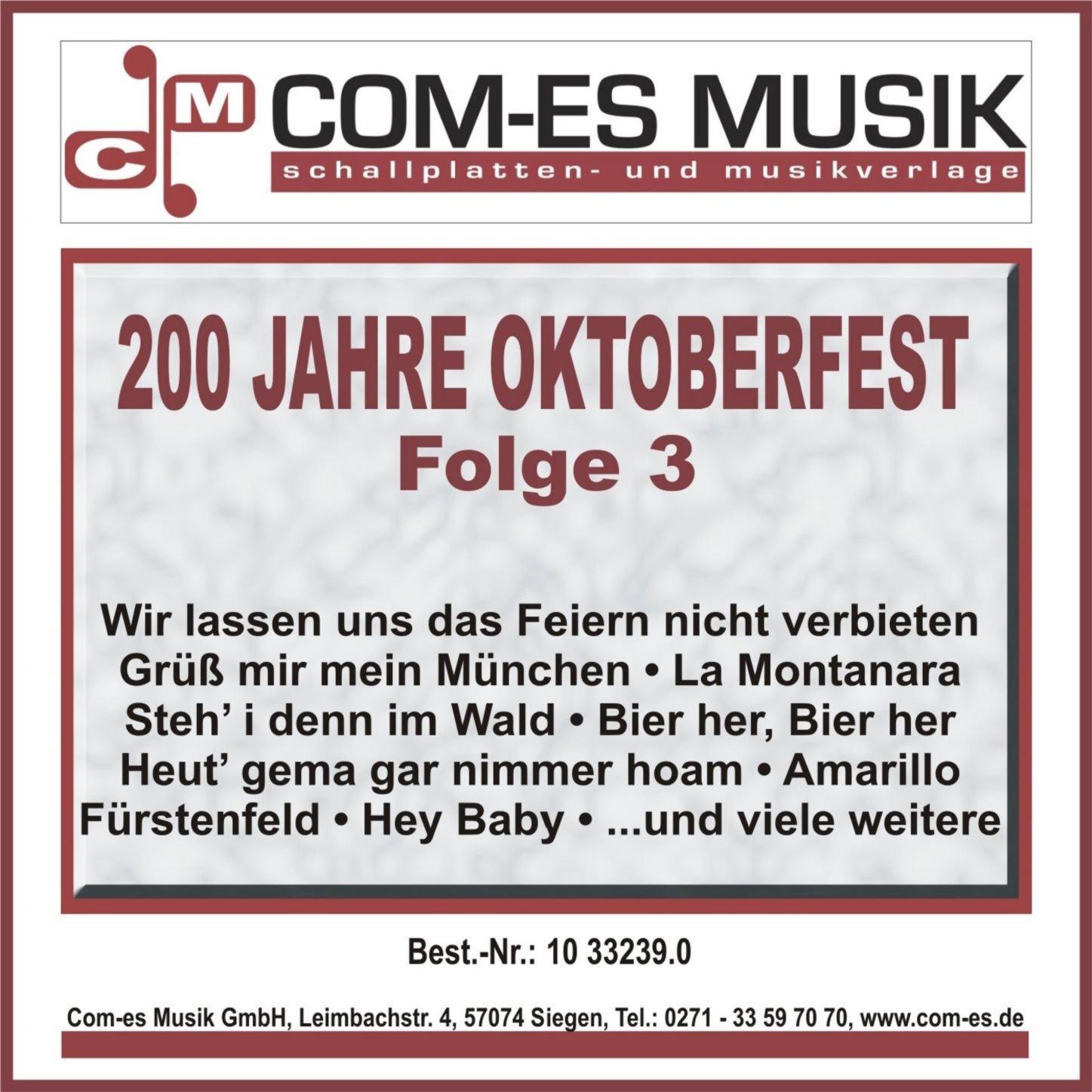 200 Jahre Oktoberfest, Folge1,3,6 und 8