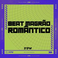 Beat Magrão Romântico