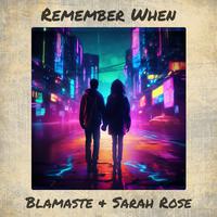 Remember When (Vocal Mix)