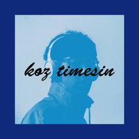 koz timesin