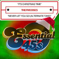 It's Christmas Time / Never Let You Go (Alternate Take) [Digital 45]