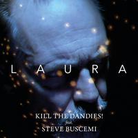 Laura (feat. Steve Buscemi)