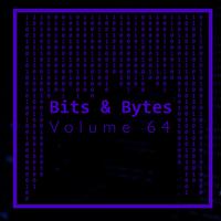 Bits & Bytes, Vol. 64