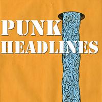 Punk Headlines, Vol.2